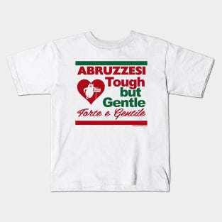 RETRO REVIVAL - Abruzzesi Tough But Gentle Kids T-Shirt